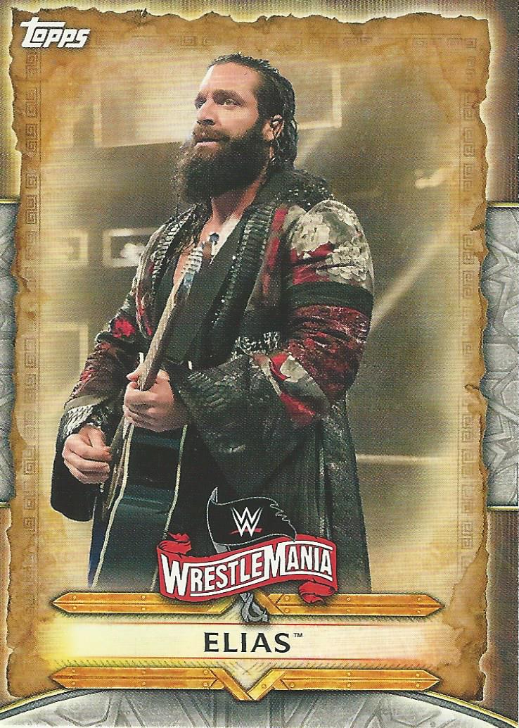 WWE Topps Road to Wrestlemania 2020 Trading Cards Elias WM-22