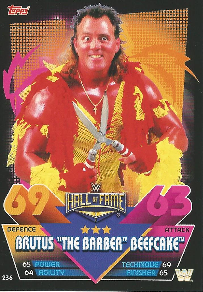 WWE Topps Slam Attax Reloaded 2020 Trading Card Brutus The Barber Beefcake No.236