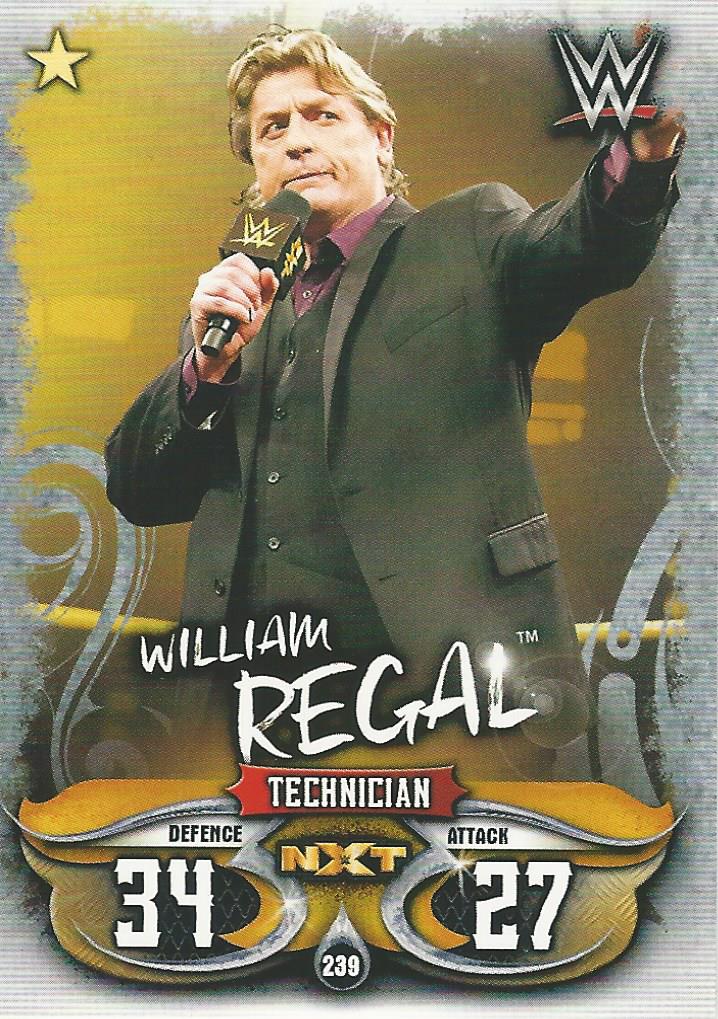 WWE Topps Slam Attax Live 2018 Trading Card William Regal NXT No.239