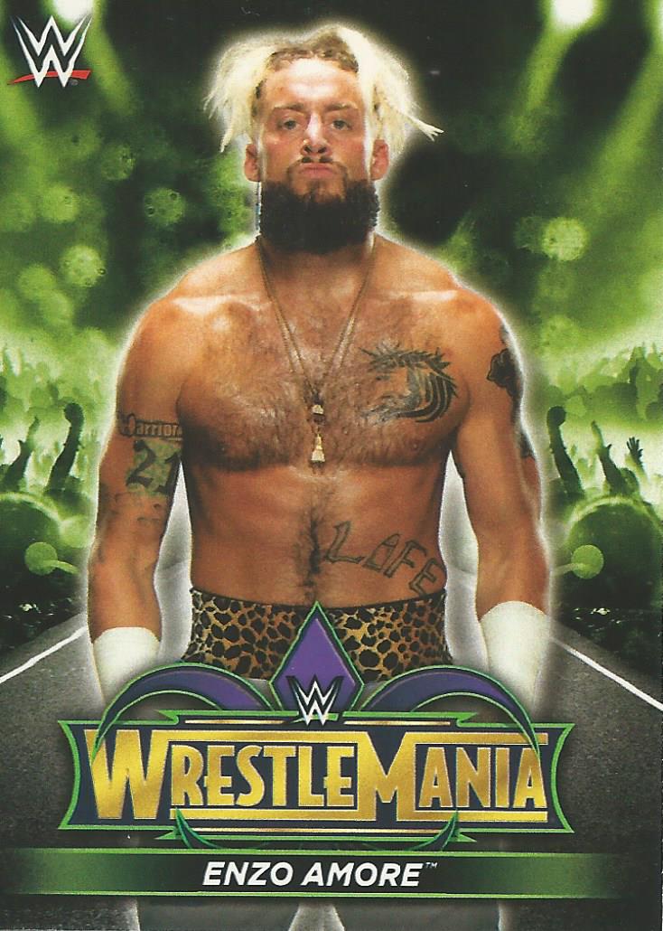 WWE Topps Road to Wrestlemania 2018 Trading Cards Enzo Amore R23