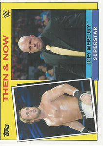 WWE Topps Heritage 2016 Trading Card Joey Mercury 16 of 30