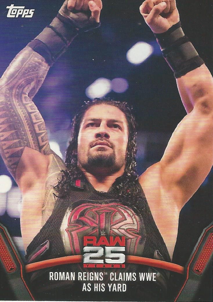 WWE Topps Then Now Forever 2018 Trading Cards Roman Reigns Raw-47