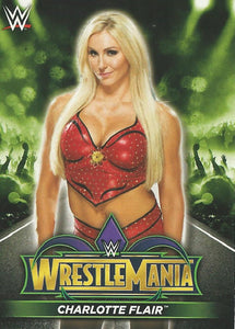 WWE Topps Road to Wrestlemania 2018 Trading Cards Charlotte Flair R26
