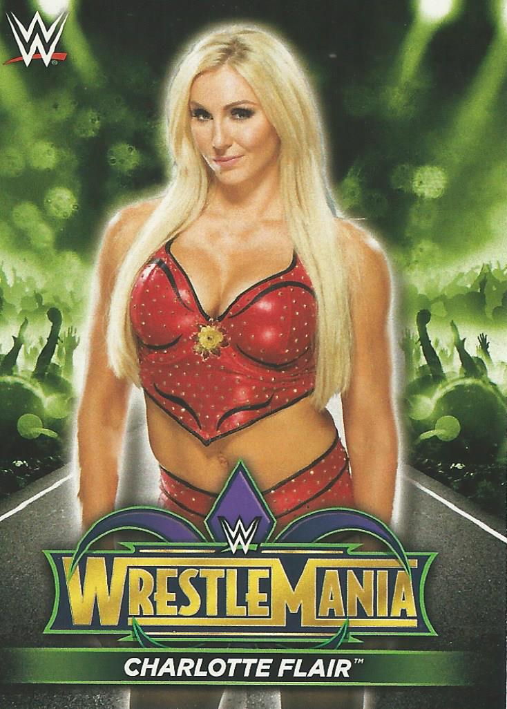 WWE Topps Road to Wrestlemania 2018 Trading Cards Charlotte Flair R26