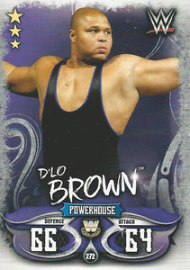 WWE Topps Slam Attax Live 2018 Trading Card D'Lo Brown No.272