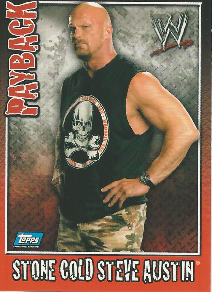 WWE Topps Payback 2006 Trading Card Stone Cold Steve Austin No.27