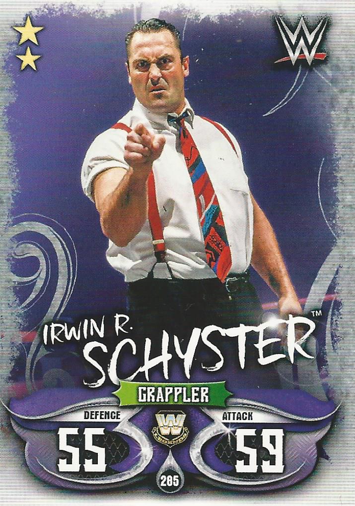 WWE Topps Slam Attax Live 2018 Trading Card Irwin R Schyster No.285