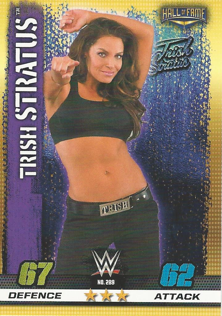 WWE Topps Slam Attax 10th Edition Trading Card 2017 Trish Stratus No.289