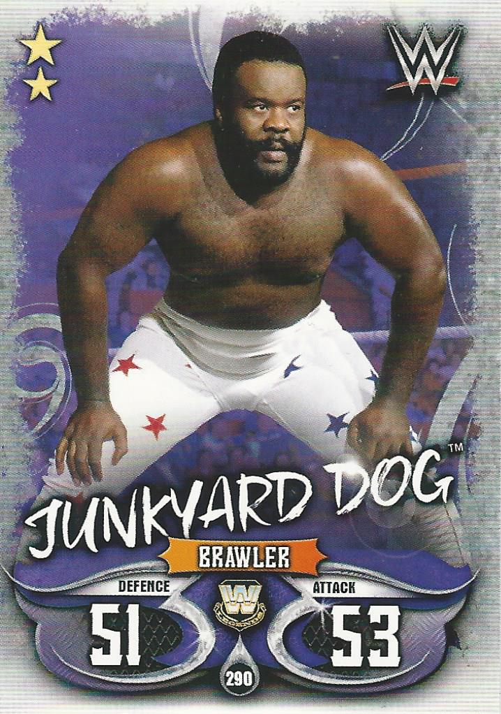 WWE Topps Slam Attax Live 2018 Trading Card Junkyard Dog No.290