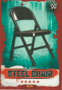 WWE Topps Slam Attax Takeover 2016 Trading Card Steel Chair No.297
