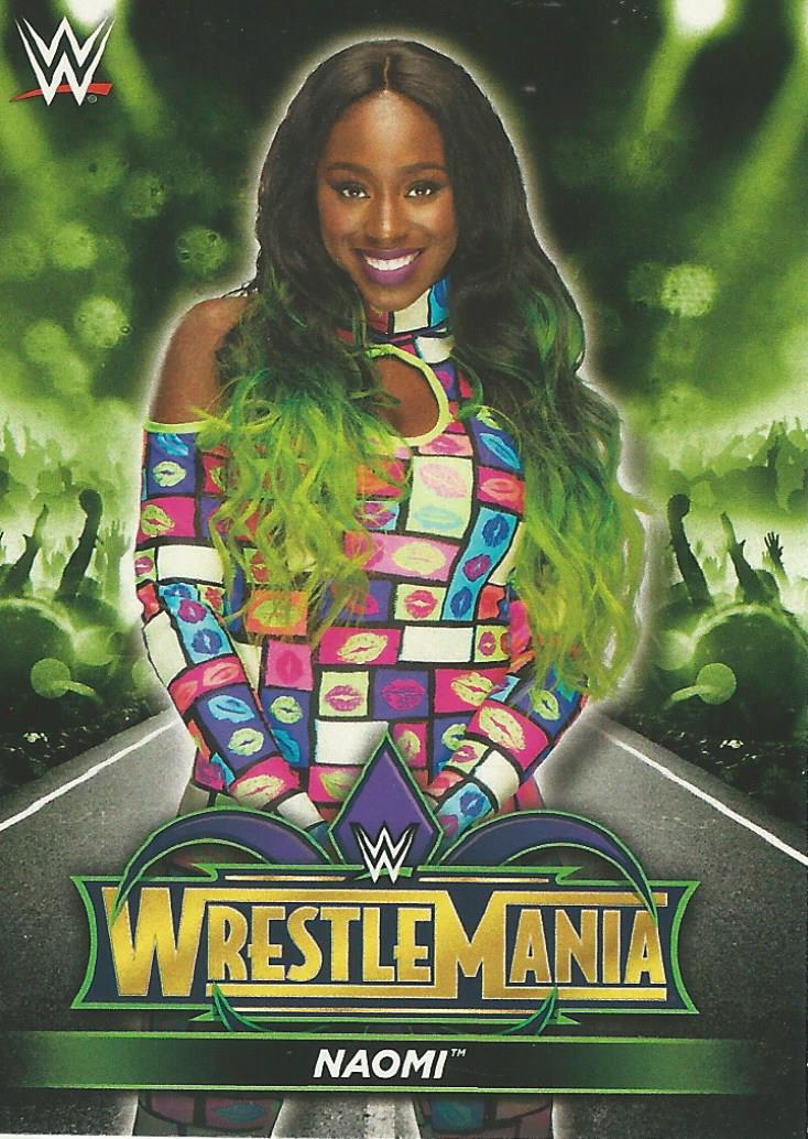 WWE Topps Road to Wrestlemania 2018 Trading Cards Naomi R29