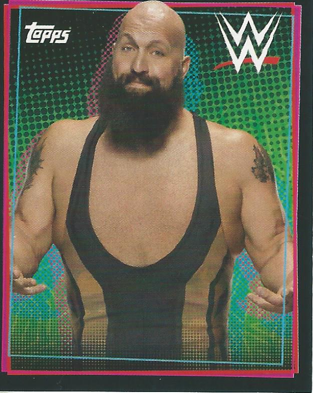 WWE Topps Road to Wrestlemania Stickers 2021 Big Show No.300