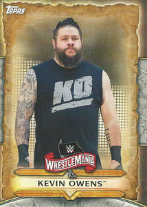 WWE Topps Road to Wrestlemania 2020 Trading Cards Kevin Owens WM-30