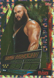 WWE Topps Slam Attax Universe 2019 Trading Card Braun Strowman No.324