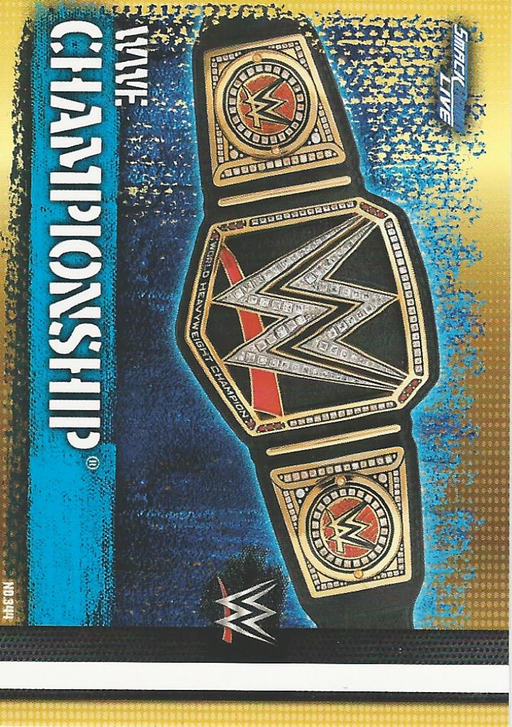 WWE Topps Slam Attax 10th Edition Trading Card 2017 WWE Champioship No.344