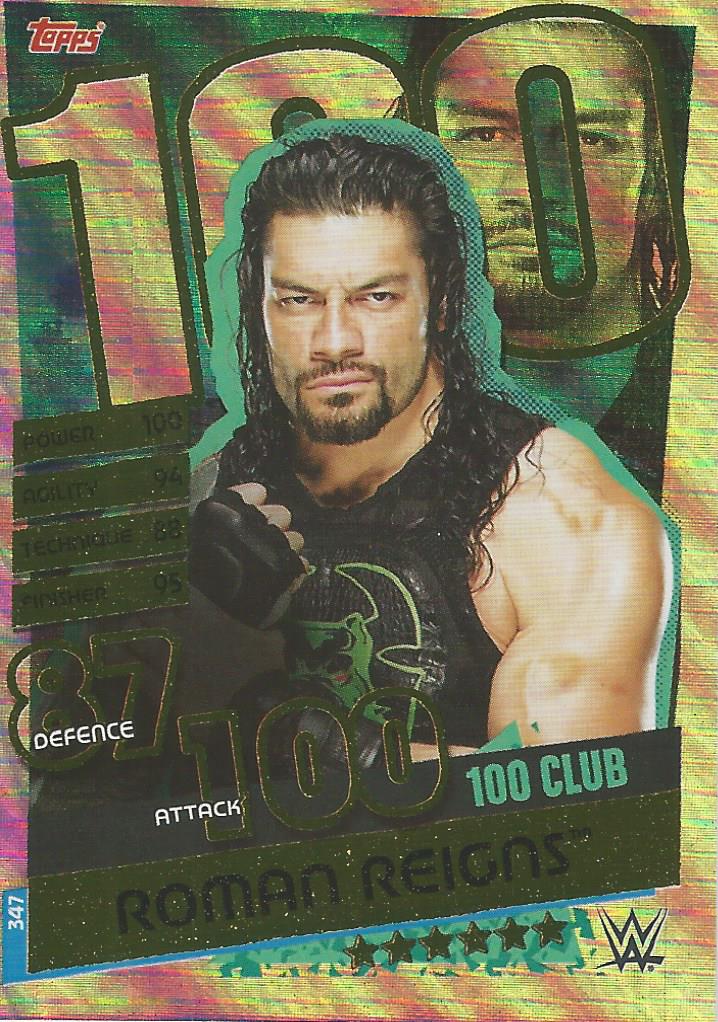 WWE Topps Slam Attax Reloaded 2020 Trading Card Roman Reigns 100 Club No.347