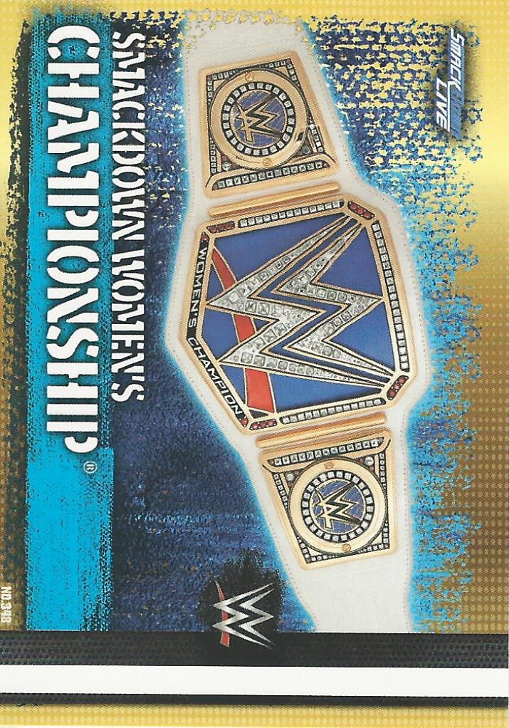 WWE Topps Slam Attax 10th Edition Trading Card 2017 Smackdown Womens Championship No.348