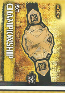 WWE Topps Slam Attax 10th Edition Trading Card 2017 NXT Championship No.349