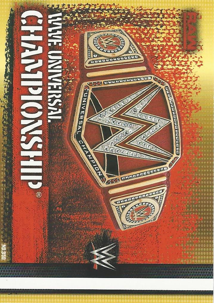 WWE Topps Slam Attax 10th Edition Trading Card 2017 Universal Championship No.350