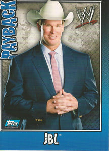 WWE Topps Payback 2006 Trading Card JBL No.35