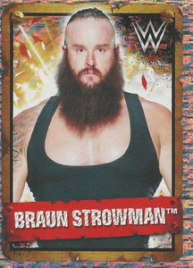 WWE Topps Stickers 2017 Braun Strowman Foil No.36