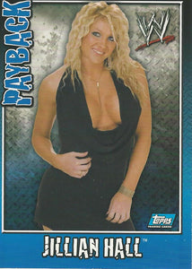 WWE Topps Payback 2006 Trading Card Jillian Hall No.36