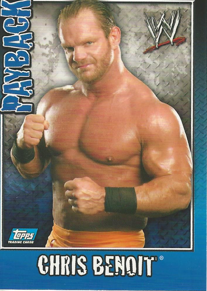 WWE Topps Payback 2006 Trading Card Chris Benoit No.38