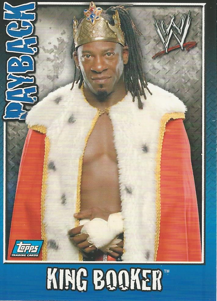 WWE Topps Payback 2006 Trading Card King Booker No.39