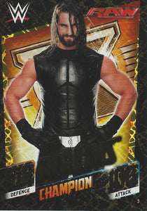 WWE Topps Slam Attax 2015 Then Now Forever Trading Card Seth Rollins Champion No.3