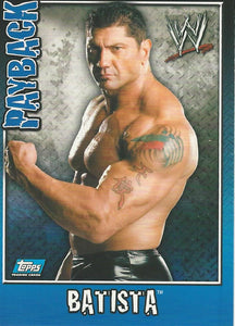 WWE Topps Payback 2006 Trading Card Batista No.40