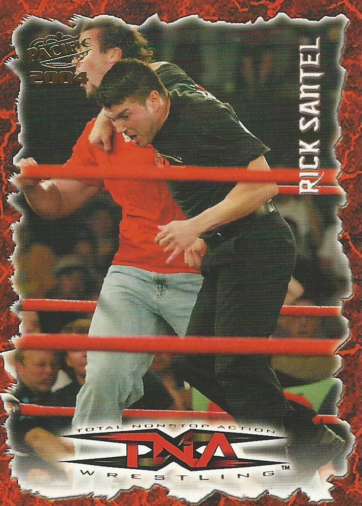 TNA Pacific Trading Cards 2004 Rick Santel No.40