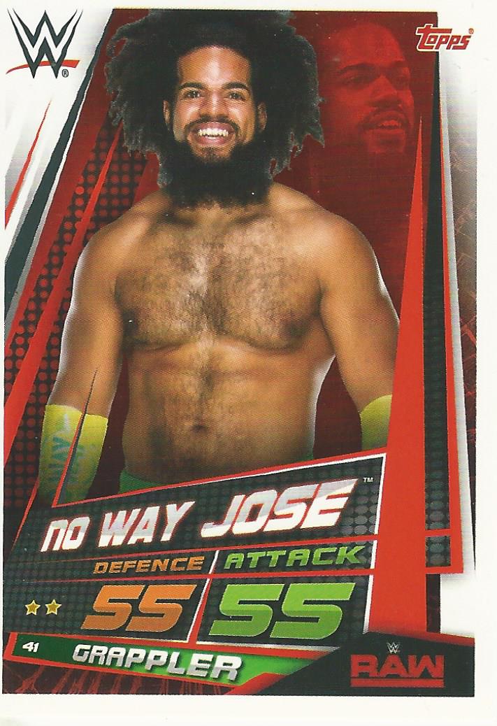 WWE Topps Slam Attax Universe 2019 Trading Card No Way Jose No.41