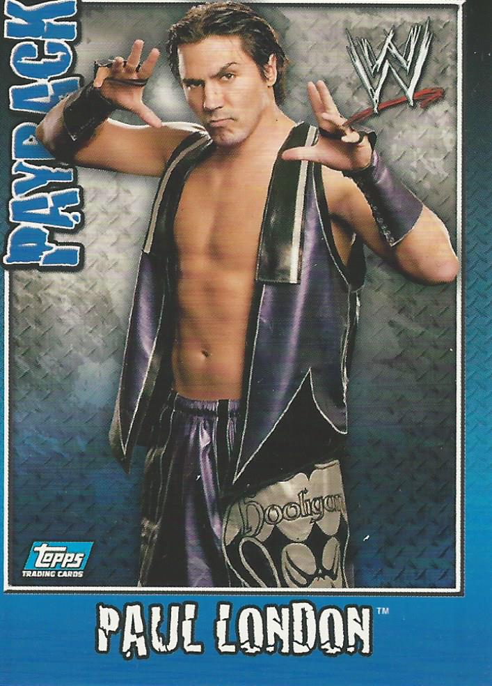 WWE Topps Payback 2006 Trading Card Paul London No.41