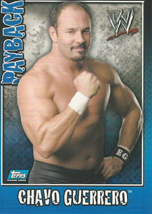 WWE Topps Payback 2006 Trading Card Chavo Guerrero No.42