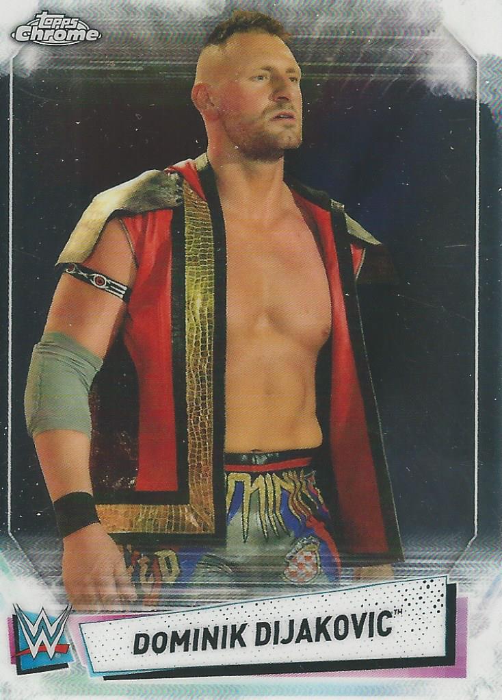 WWE Topps Chrome 2021 Trading Cards Dominik Dijakovic No.43