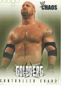 WWE Fleer Chaos Trading Cards 2004 Goldberg CC 15 of 15