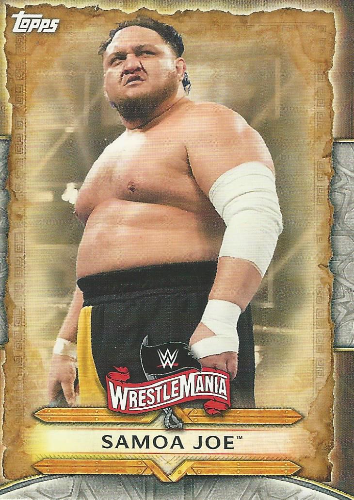 WWE Topps Road to Wrestlemania 2020 Trading Cards Samoa Joe WM-44