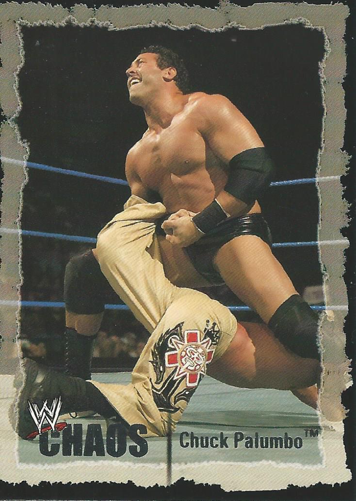 WWE Fleer Chaos Trading Card 2004 Chuck Palumbo No.45