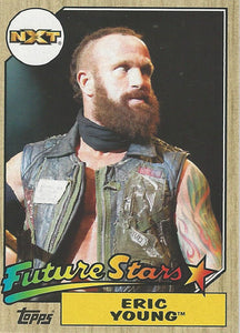 WWE Topps Heritage 2017 Trading Cards Eric Young No.4