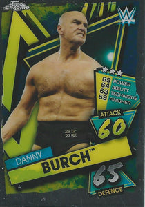 WWE Topps Slam Attax Chrome 2021 Trading Cards Danny Burch No.4