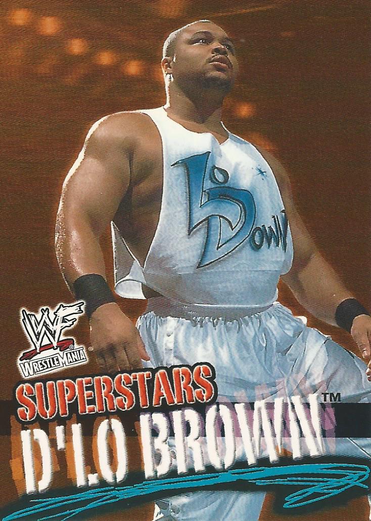 WWF Fleer Wrestlemania 2001 Trading Cards D-Lo Brown No.50