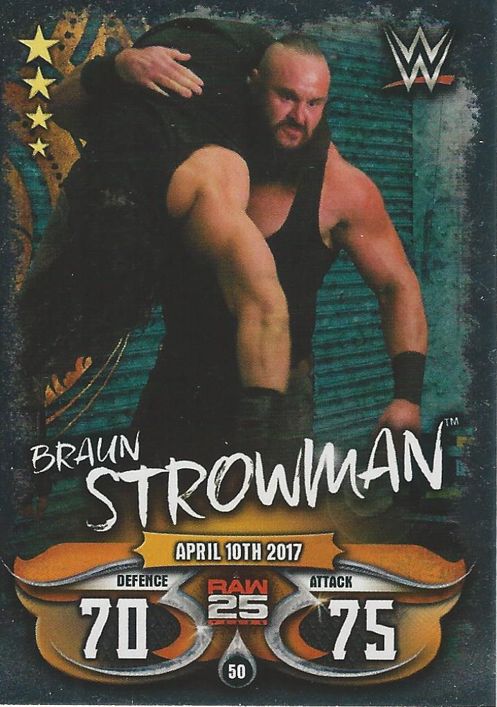 WWE Topps Slam Attax Live 2018 Trading Card Braun Strowman No.50