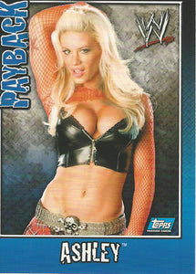 WWE Topps Payback 2006 Trading Card Ashley No.51