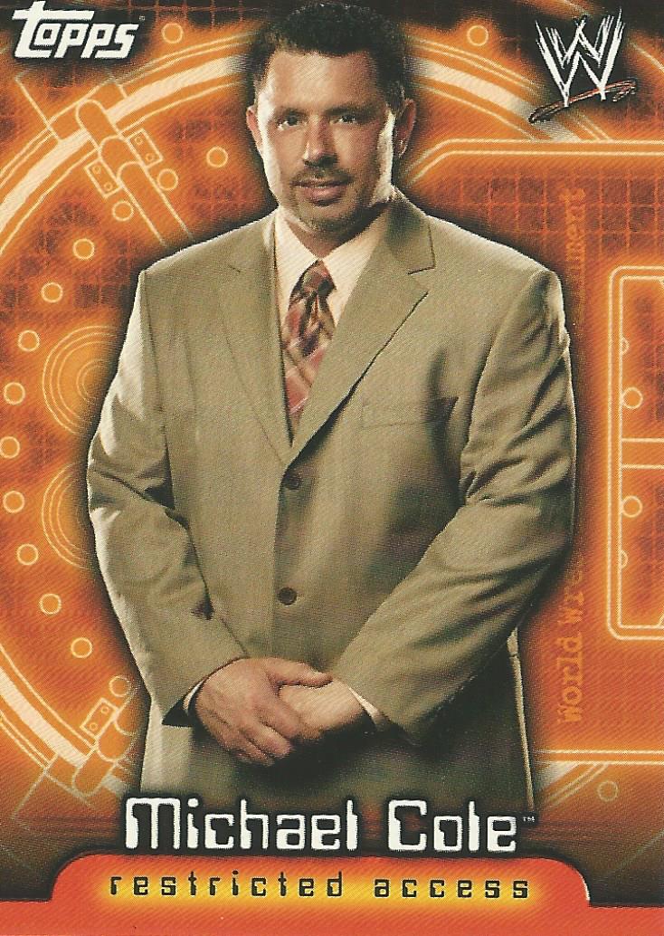 WWE Topps Insider 2006 Trading Cards US Michael Cole No.52