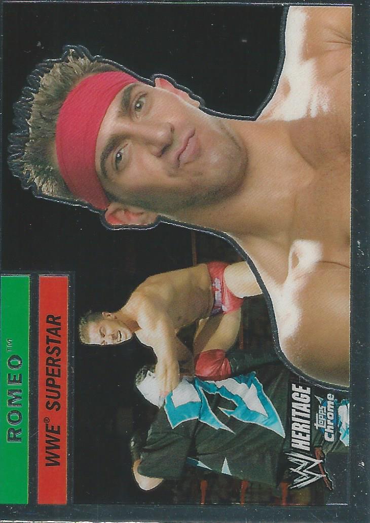 WWE Topps Chrome Heritage Trading Card 2006 Romeo No.55