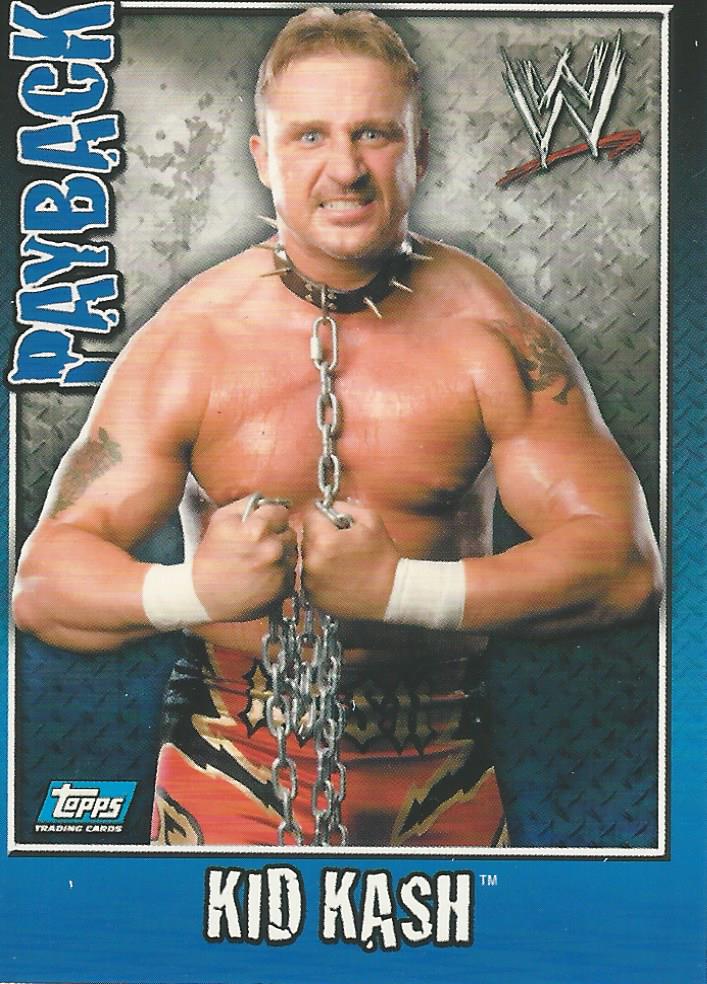 WWE Topps Payback 2006 Trading Card Kid Kash No.56