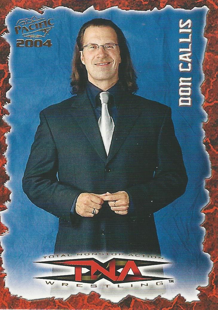 TNA Pacific Trading Cards 2004 Don Callis No.57