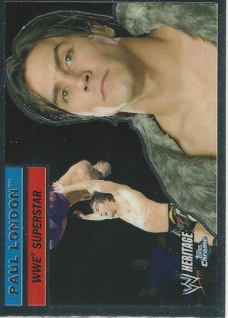 WWE Topps Chrome Heritage Trading Card 2006 Paul London No.5