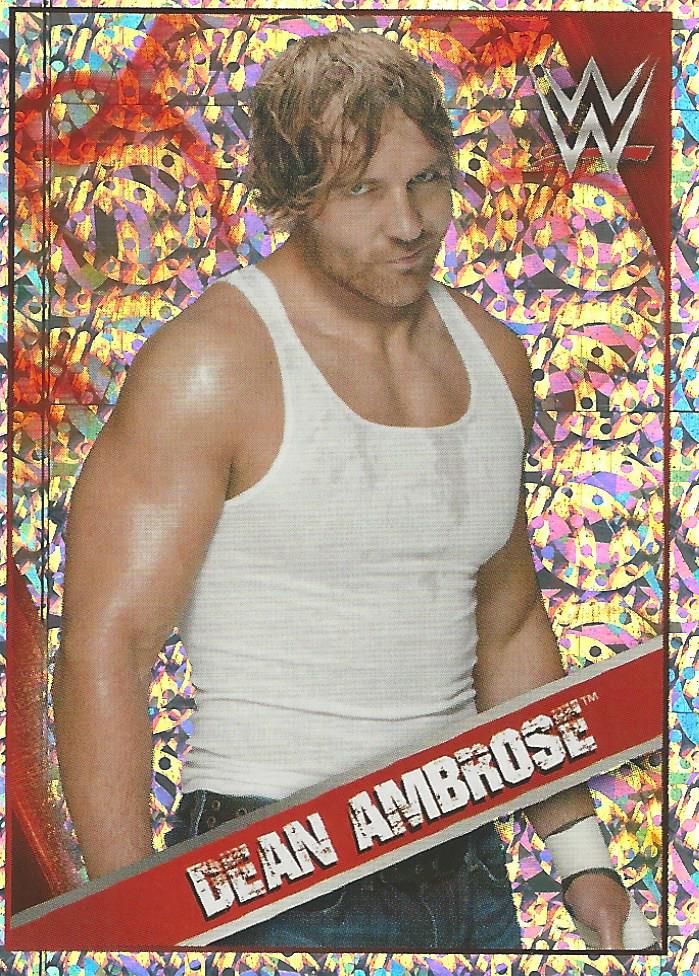 WWE Topps Then Now Forever 2016 Stickers Foil Dean Ambrose No.61