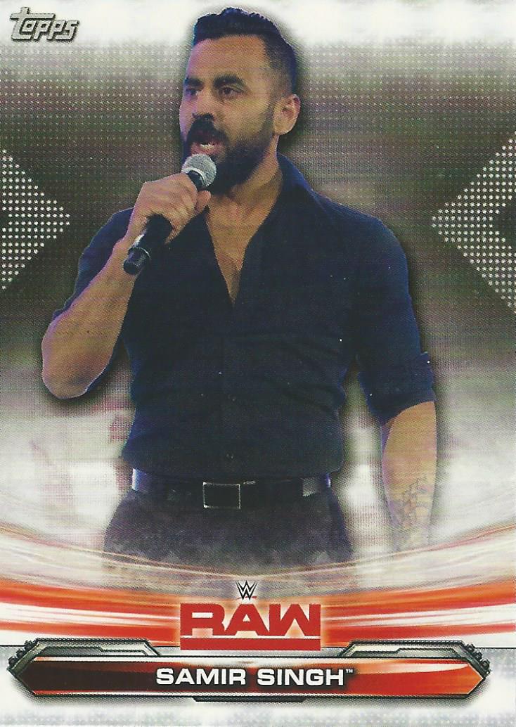 WWE Topps Raw 2019 Trading Card Samir Singh No.64